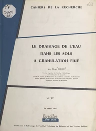 Le drainage de l'eau dans les sols à granulation fine