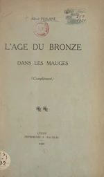 L'âge du bronze dans les Mauges