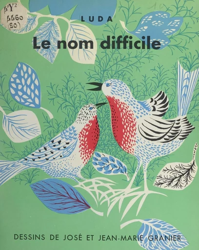 Le nom difficile. Conte-attrape -  Luda - FeniXX réédition numérique