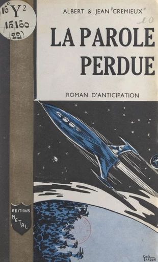 La parole perdue - Albert Crémieux, Jean Crémieux - FeniXX réédition numérique