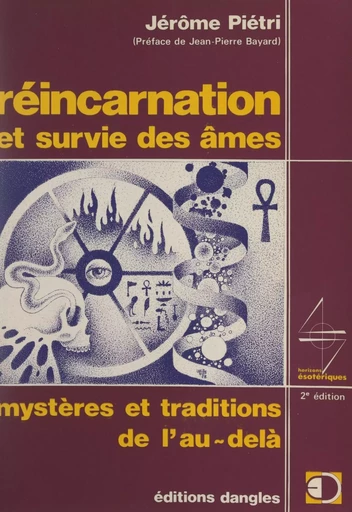 Réincarnation et survie des âmes - Jérôme Piétri - FeniXX réédition numérique