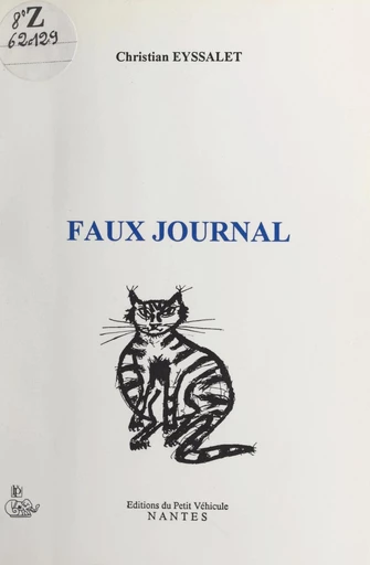 Faux journal - Christian Eyssalet - FeniXX réédition numérique