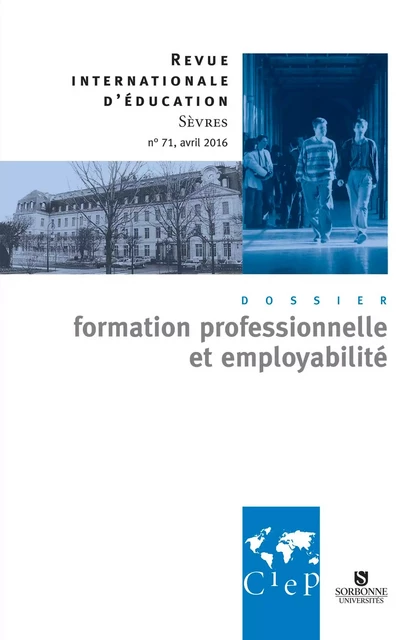 Formation professionnelle et employabilité - Revue internationale d'éducation Sèvres 71 - Ebook -  CIEP - Didier