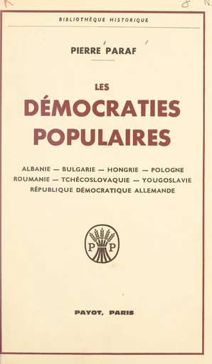 Les démocraties populaires - Pierre Paraf - FeniXX réédition numérique