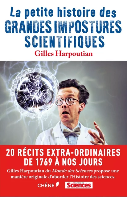 Les grandes impostures scientifiques - Gilles Harpoutian - E/P/A