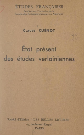 État présent des études verlainiennes - Claude Cuenot - FeniXX réédition numérique