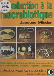 Introduction à la macrobiotique