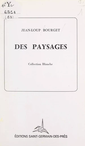 Des paysages - Jean-Loup Bourget - FeniXX réédition numérique