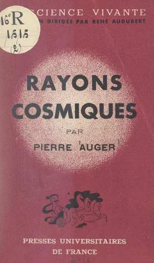 Rayons cosmiques - Pierre Auger - FeniXX réédition numérique