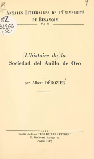 L'histoire de la Sociedad del Anillo de Oro pendant le triennat constitutionnel 1820-1823 - Albert Dérozier - FeniXX réédition numérique