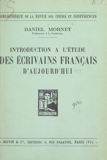 Introduction à l'étude des écrivains français d'aujourd'hui - Daniel Mornet - FeniXX réédition numérique