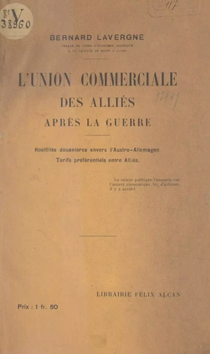 L'union commerciale des alliés après la guerre - Bernard Lavergne - FeniXX réédition numérique