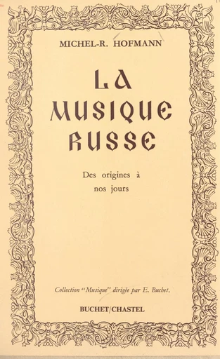 Histoire de la musique russe - Michel-Rostislav Hofmann - FeniXX réédition numérique