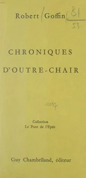 Chroniques d'outre-chair