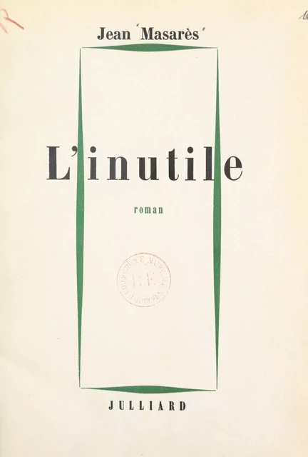 L'inutile - Jean Masarès - FeniXX réédition numérique