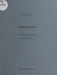 Le mythomane