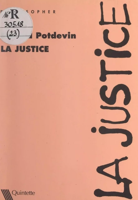 La justice - Gérard Potdevin - FeniXX réédition numérique