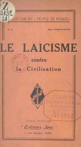 Le laïcisme contre la civilisation - Jean Desgranges - FeniXX réédition numérique