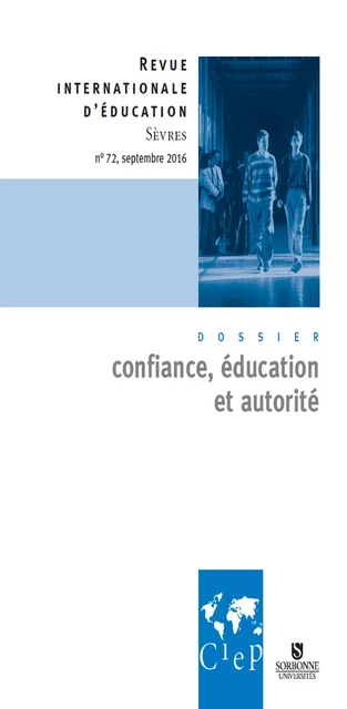 Confiance éducation et  autorité - Revue internationale d'éducation Sèvres 72 - Ebook -  CIEP - Didier