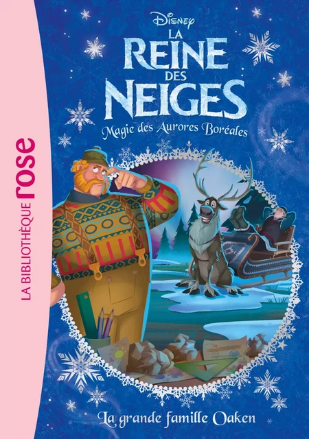 La Reine des Neiges 20 - La grande famille Oaken - Walt Disney - Hachette Jeunesse