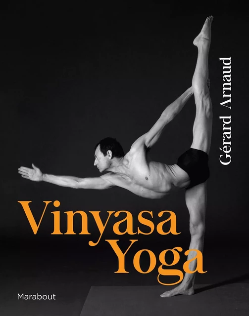 Vinyasa yoga - Gérard ARNAUD - Marabout