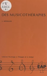 Des musicothérapies