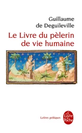 Le livre du pèlerin de vie humaine