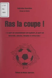 Ras la coupe !