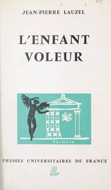 L'enfant voleur - Jean-Pierre Lauzel - FeniXX réédition numérique