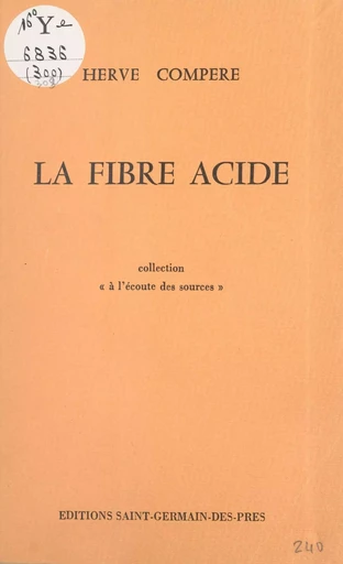 La fibre acide - Hervé Compère - FeniXX réédition numérique