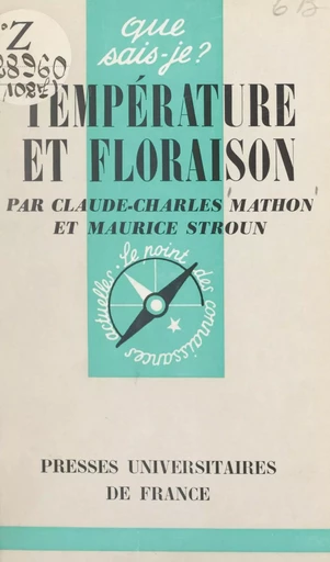 Température et floraison - Claude-Charles Mathon, Maurice Stroun - FeniXX réédition numérique