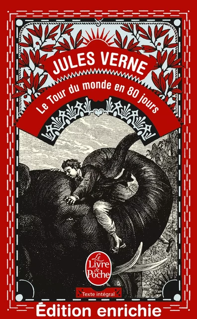 Le Tour du monde en 80 jours - Jules Verne - Le Livre de Poche