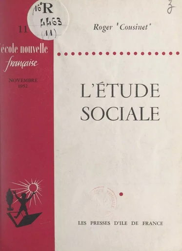 L'étude sociale - Roger Cousinet - FeniXX réédition numérique