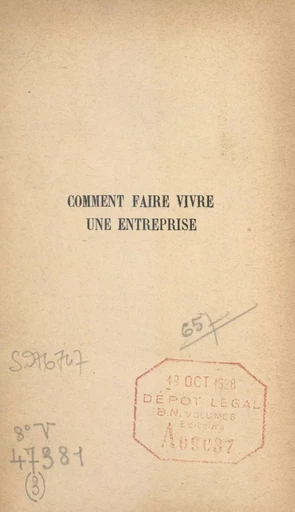 Comment faire vivre une entreprise - A. Letixerant, Joseph Wilbois - FeniXX rédition numérique