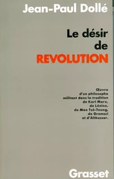 Le désir de révolution