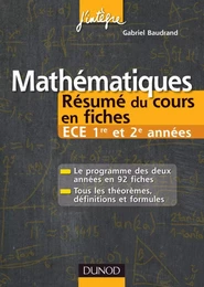 Mathématiques Résumé du cours en fiches ECE 1re et 2e années