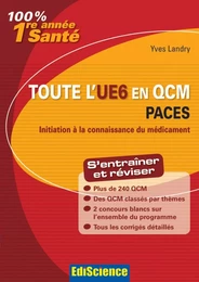 Toute l'UE6 en QCM 1re année Santé