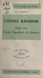 L'école radieuse