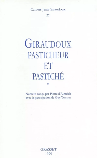 Cahiers numéro 27 - Jean Giraudoux - Grasset