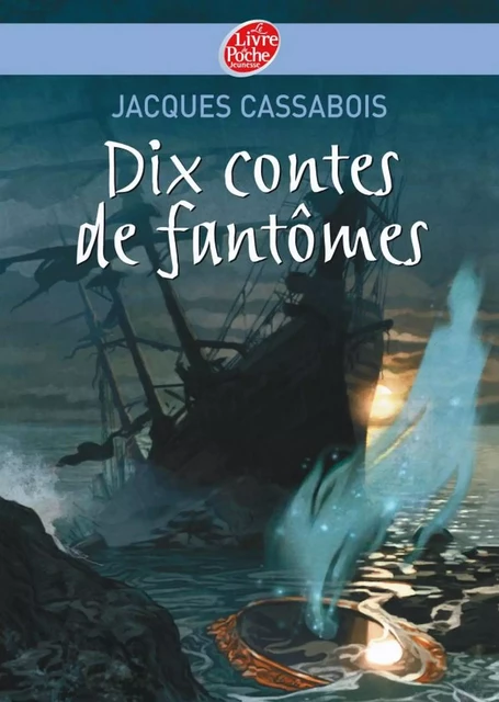 Dix contes de fantômes - Jacques Cassabois,  Corbeau - Livre de Poche Jeunesse