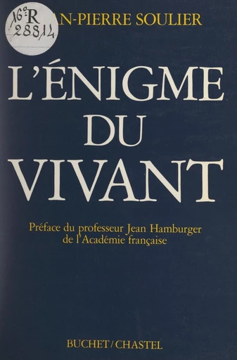 L'énigme du vivant - Jean-Pierre Servin - FeniXX réédition numérique