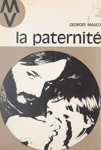 La paternité - Georges Mauco - FeniXX réédition numérique