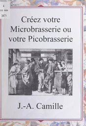 Créez votre microbrasserie ou votre picobrasserie