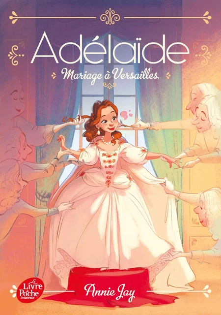 Adélaïde - tome 2 - Annie Jay - Livre de Poche Jeunesse