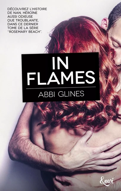 In flames - Abbi Glines - Emoi