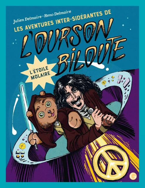 Les aventures inter-sidérantes de l'ourson Biloute, épisode 3 - Julien Delmaire - Grasset Jeunesse