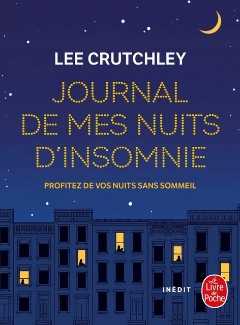 Journal de mes nuits d'insomnie - Lee Crutchley - Le Livre de Poche