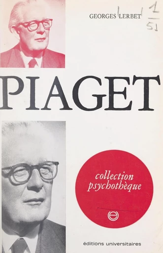 Piaget - Georges Lerbet - FeniXX réédition numérique