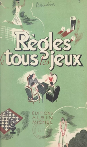 Règles de tous les jeux - Gaston Beudin - FeniXX réédition numérique