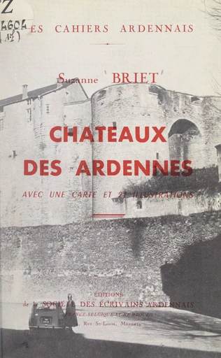 Châteaux des Ardennes - Suzanne Briet - FeniXX réédition numérique